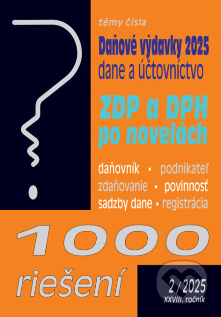Uplatňovanie daňových výdavkov v roku 2025 - 1000 riešení č. 2 - kniha z kategorie Daně