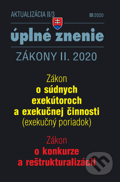 Aktualizácia II/3 - Exekučný poriadok, konkurz a reštrukturalizácia