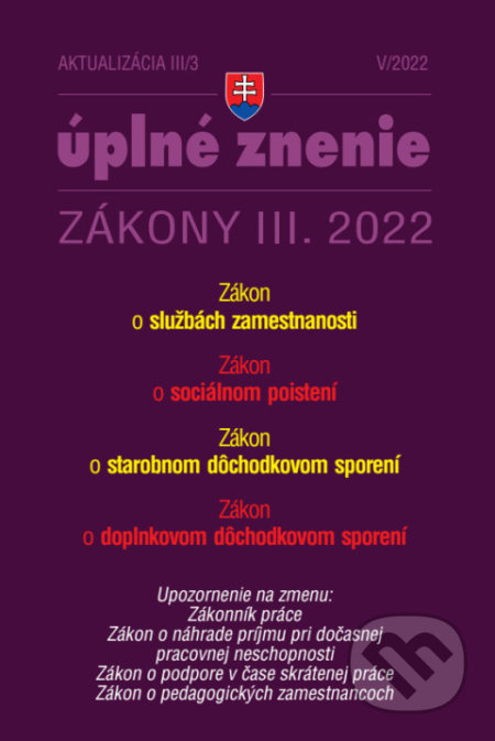 Aktualizácia III/3 / 2022 – Sociálne poistenie a dôchodkové sporenie