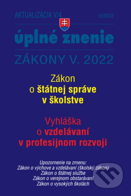 Aktualizácia 2022 V/4 - štátna služba, inf. technológie verejnej správy