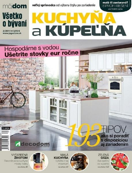 Kuchyňa a kúpelňa (Veľký sprievodca od výberu štýlu po zariadenie)