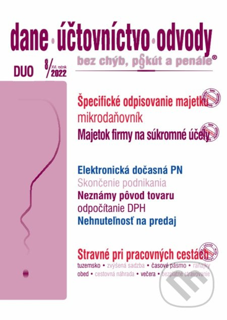 Dane, účtovníctvo, odvody č. 8/2022 bez chýb, pokút a penále