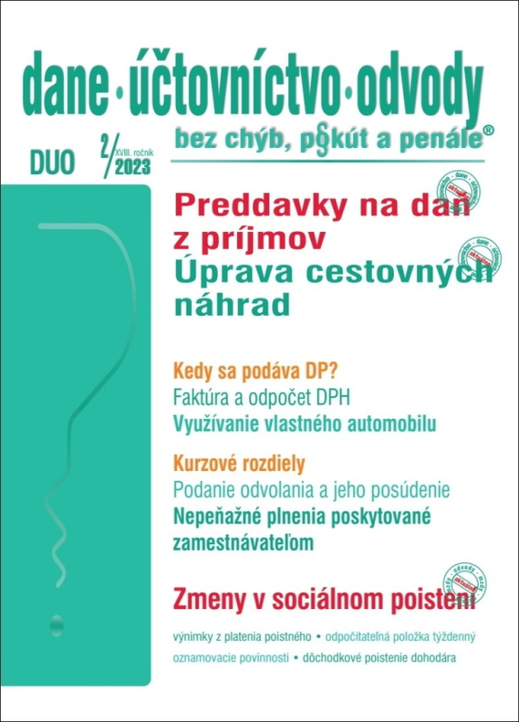 Dane, účtovníctvo, odvody č. 2/2023 bez chýb, pokút a penále - Nové preddavky na daň, Zmena stravného