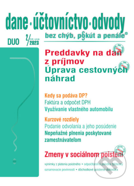 Dane, účtovníctvo, odvody č. 2/2023 bez chýb, pokút a penále - Nové preddavky na daň, Zmena stravného
