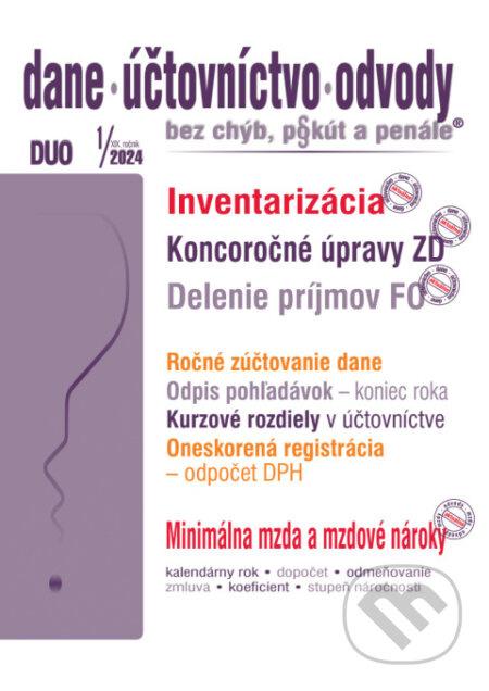 Dane, účtovníctvo, odvody bez chýb, pokút a penále č. 1 / 2024 - Inventarizácia majetku a záväzkov
