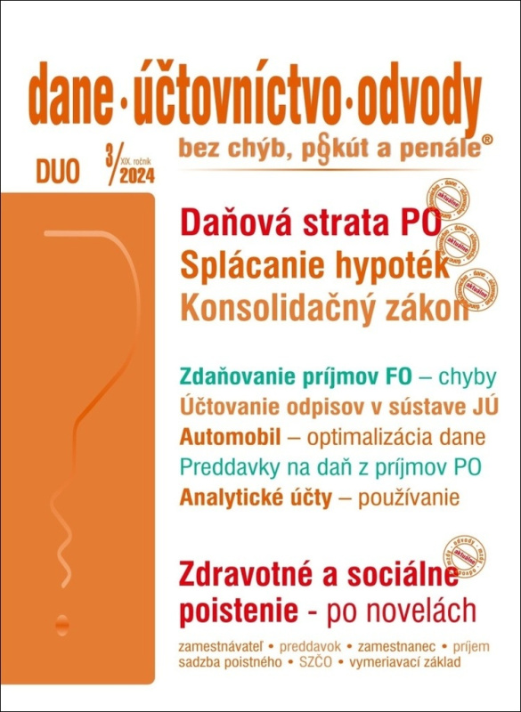 DUO 3/2024 – Dane, účtovníctvo, odvody bez chýb, pokút a penále