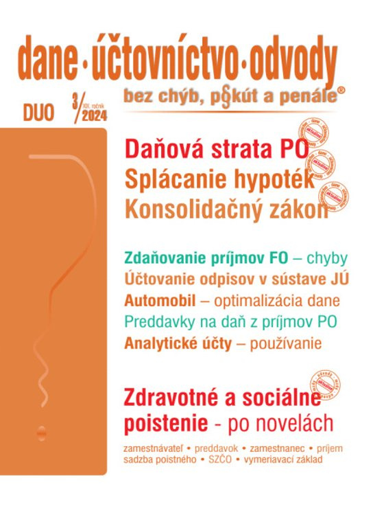 DUO 3/2024 – Dane, účtovníctvo, odvody bez chýb, pokút a penále