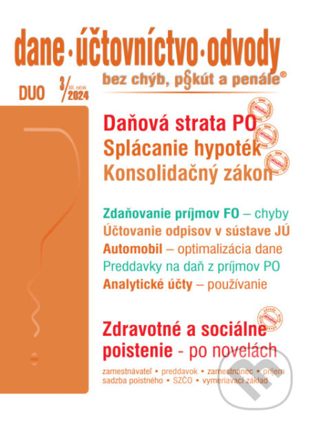 DUO 3/2024 – Dane, účtovníctvo, odvody bez chýb, pokút a penále