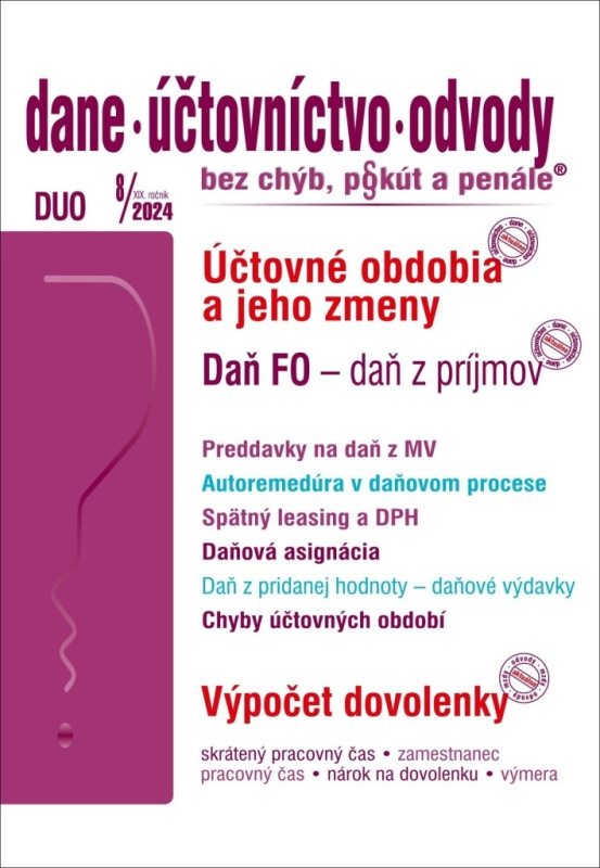 Dane, účtovníctvo, odvody bez chýb, pokút a penále č. 8 / 2024 - Daň fyzickej osoby, Účtovné obdobia a ich zmeny