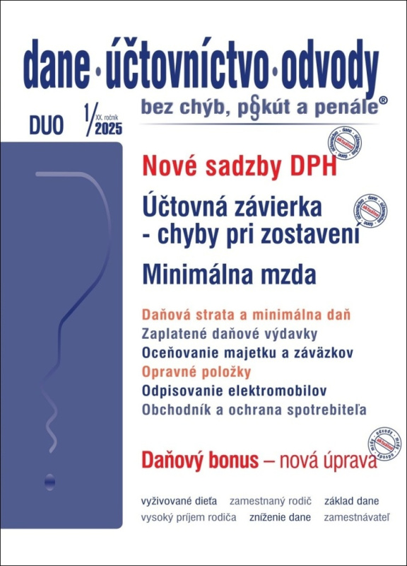 Dane, účtovníctvo, odvody bez chýb, pokút a penále č. 1 / 2025 - Nové sadzby DPH pre rok 2025