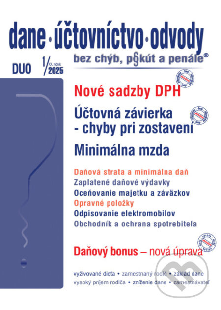 Dane, účtovníctvo, odvody bez chýb, pokút a penále č. 1 / 2025 - Nové sadzby DPH pre rok 2025