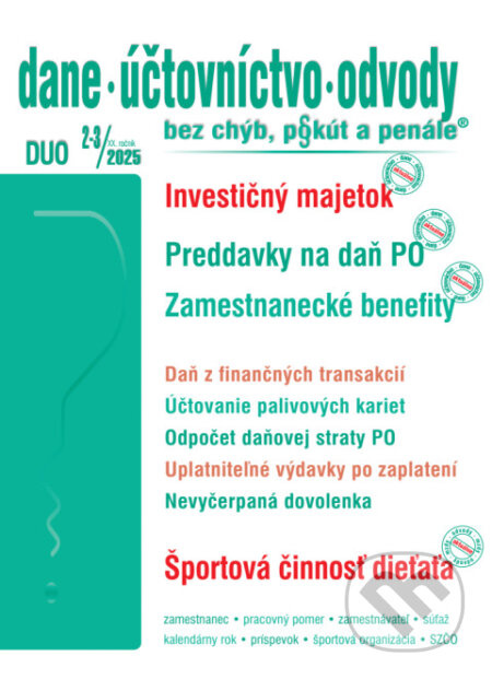 Dane, účtovníctvo, odvody bez chýb, pokút a penále č. 2-3 / 2025 - Investičný majetok a DPH - kniha z kategorie Daně