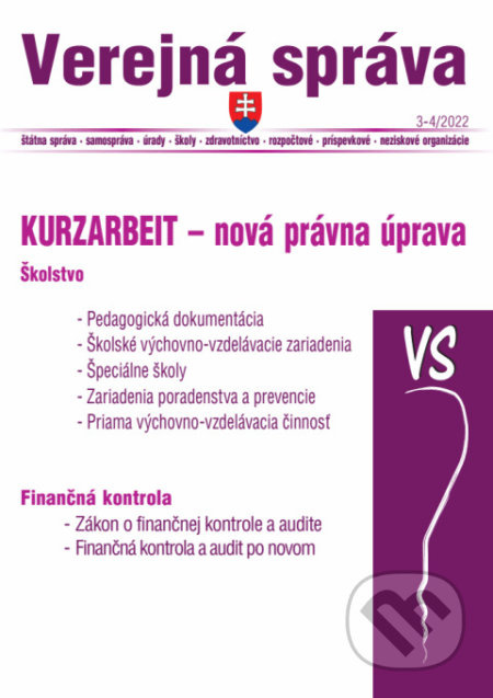 Verejná správa č. 3-4 / 2022 - Kurzarbeit, Škostvo