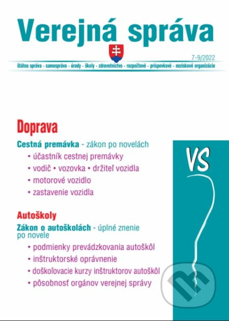 Verejná správa 7-9/2022 (Doprava a cestná premávka)