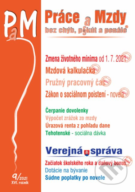 Práce a Mzdy č. 9 / 2021 (Zmena životného minima od 1. 7. 2021)
