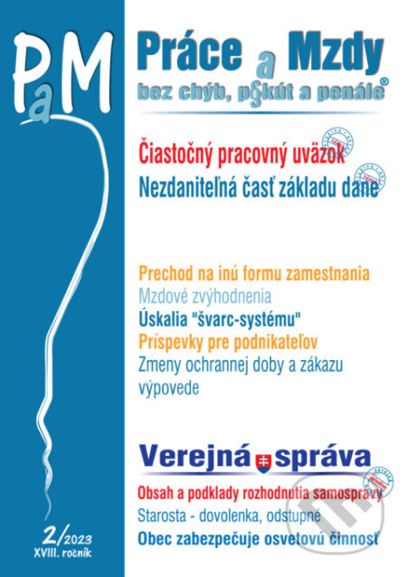 Práce a Mzdy č. 2 / 2023 bez chýb, pokút a penále - Čiastočný pracovný úväzok