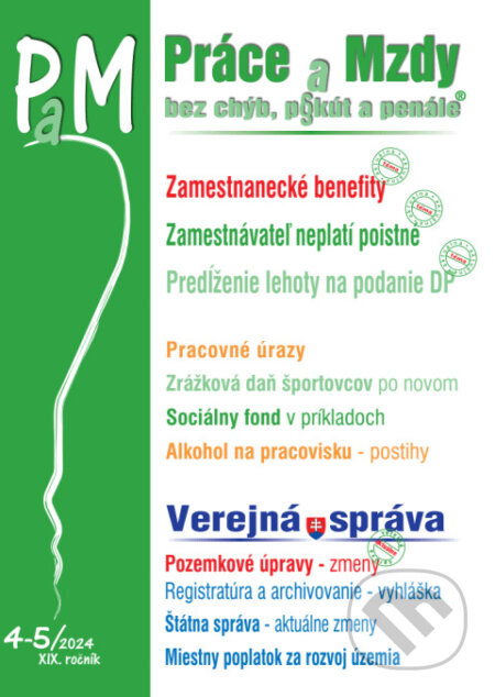 Práce a Mzdy bez chýb, pokút a penále č. 4-5 / 2024 - Zamestnanecké benefity