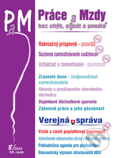 Práce a Mzdy bez chýb, pokút a penále č. 8 / 2024 - Rekreačný príspevok – pravidlá