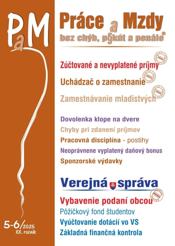 Práce a Mzdy bez chýb, pokút a penále č. 5-6 / 2025 - Zúčtované a nevyplatené príjmy - kniha z kategorie Účetnictví a daně