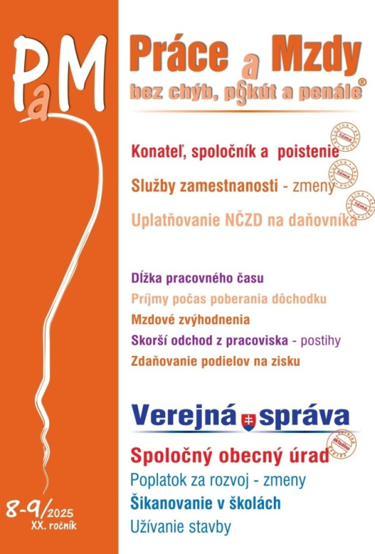 Práce a Mzdy bez chýb, pokút a penále č. 8-9 / 2025 - Konateľ a spoločník z pohľadu poistenia - kniha z kategorie Daně