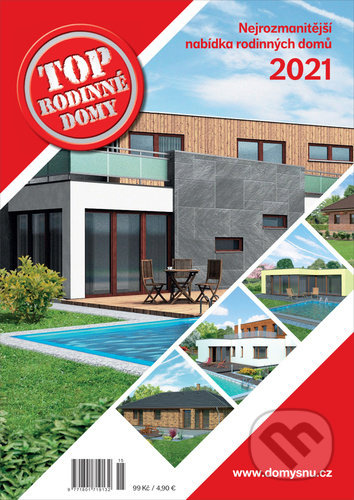 TOP Rodinné domy 2021 (Nejrozmanitější nabídka rodinných domů 2021)