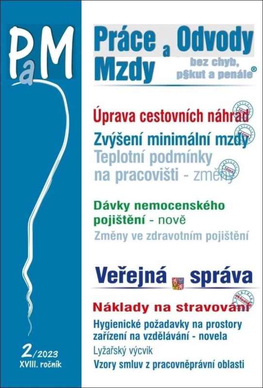 Práce, odvody a mzdy bez chyb, pokut a penále č. 2 / 2023 - Cestovní náhrady v roce 2023