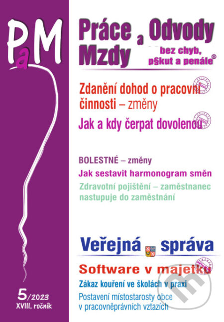 Práce, odvody a mzdy bez chyb, pokut a penále č. 5 - Změny ve zdanění dohod o pracovní činnosti v roce 2023