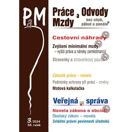 PaM 3/2024 Cestovní náhrady v roce 2024, Zvýšení minimální mzdy v roce 2024