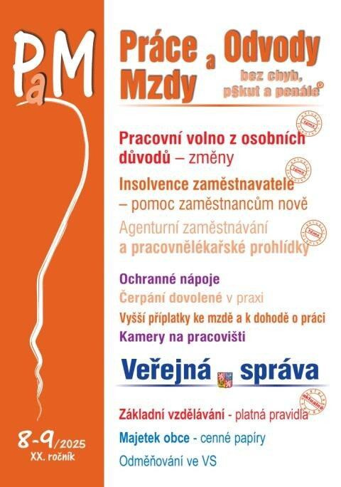 Práce, odvody a mzdy bez chyb, pokut a penále č. 8-9 / 2025 - Pracovní volno z osobních důvodů - změny - kniha z kategorie Personalistika