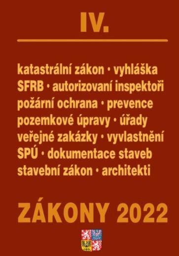 Zákony IV/2022 - Stavebnictví, půda, SPÚ, Katastrální zákon - kniha z kategorie Odborné a naučné