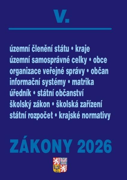 Zákony V 2026 – Veřejná správa, Školství - kniha z kategorie Právo