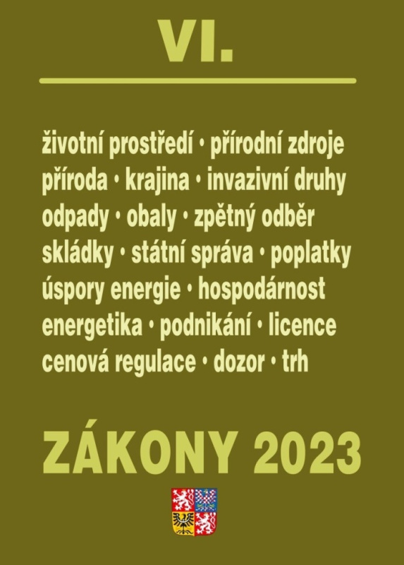 Zákony VI / 2023 - Životní prostředí (k právnímu stavu 1. 1. 2023) - kniha z kategorie Právo