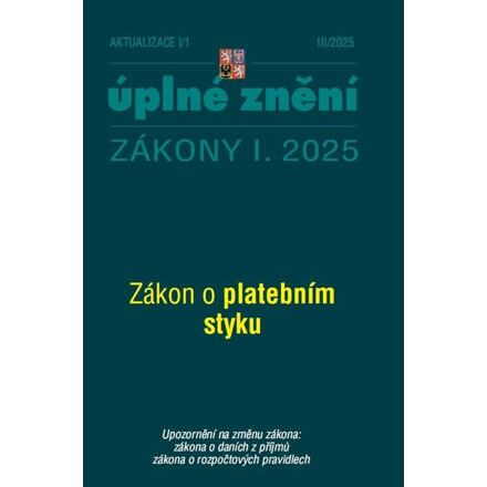 Aktualizace I/1 2025 Zákon o platebním styku PORADCE s. r. o.