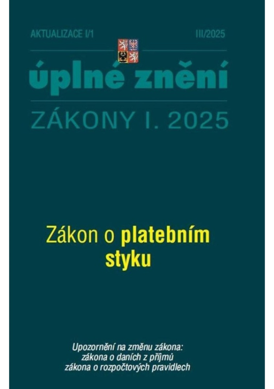 Aktualizace I/1 2025 Zákon o platebním styku PORADCE s. r. o.