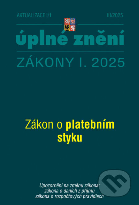 Aktualizace I/1 2025 Zákon o platebním styku PORADCE s. r. o.