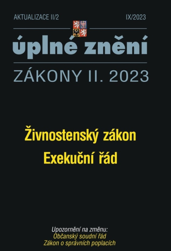 Aktualizace II/2 - Živnostenský zákon, Exekuční řád