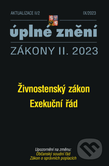 Aktualizace II/2 - Živnostenský zákon, Exekuční řád
