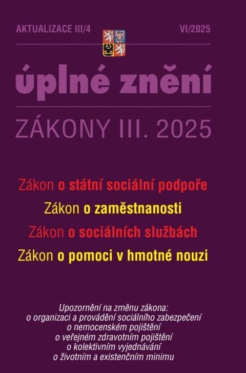 Aktualizace III/4 / 2025 - Zákon o státní sociální podpoře - kniha z kategorie Správní právo