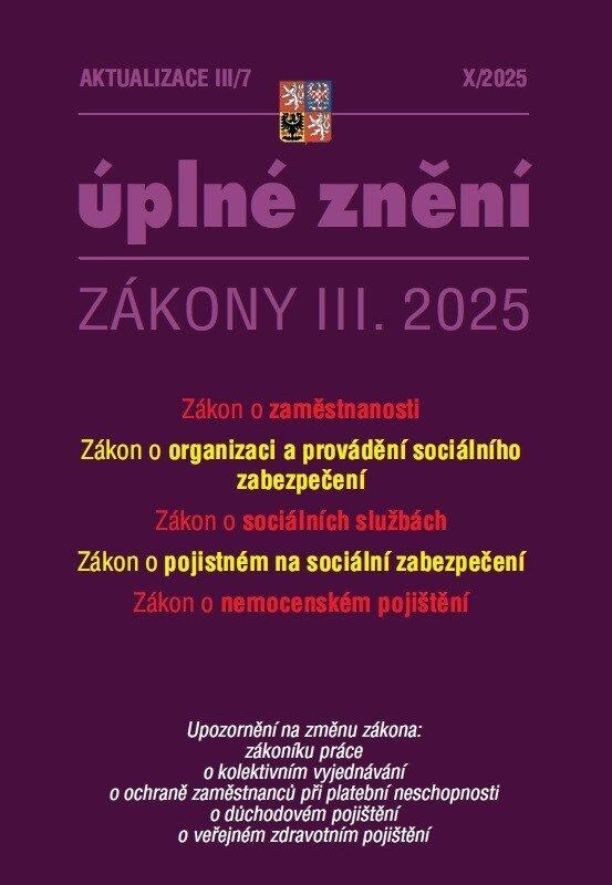 Aktualizace III/7 2025 - Zákon o zaměstnanosti, Zákon o sociálních službách - kniha z kategorie Veřejná správa