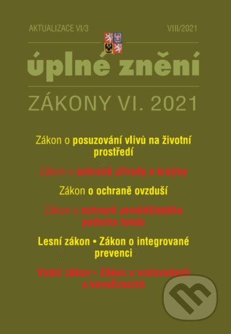Aktualizace VI/3 - Zákon o posuzování vlivů na životní prostředí