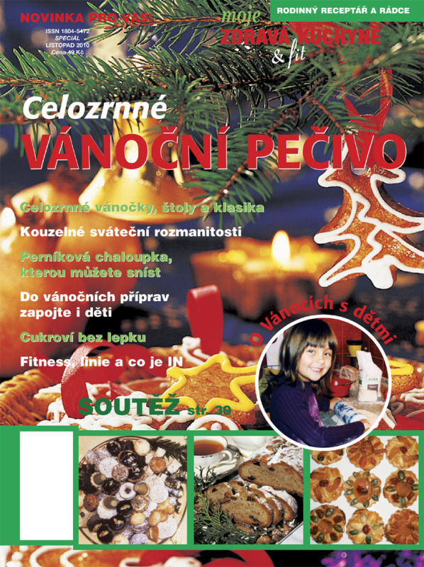 Celozrnné vánoční pečivo (Moje zdravá kuchyně & fit speciál) - kniha z kategorie Kuchařky