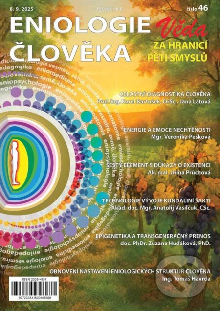Eniologie člověka 46 (Věda za hranicí pěti smyslů)