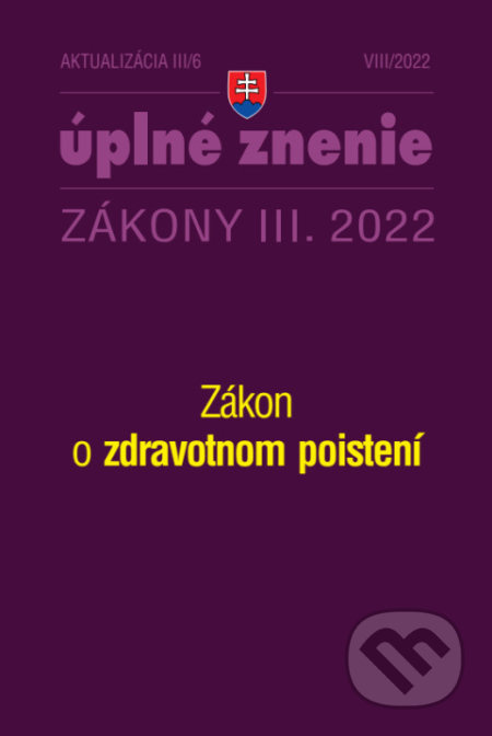 Aktualizácia III/6 / 2022 - Zdravotné poistenie (Minimálna mzda a minimálne mzdové nároky)