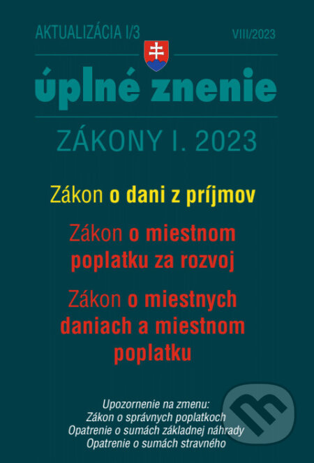 Aktualizácia I/3 - daňové a účtovné zákony (Zákon č. 595/2001 Z. z. o dani z príjmov)