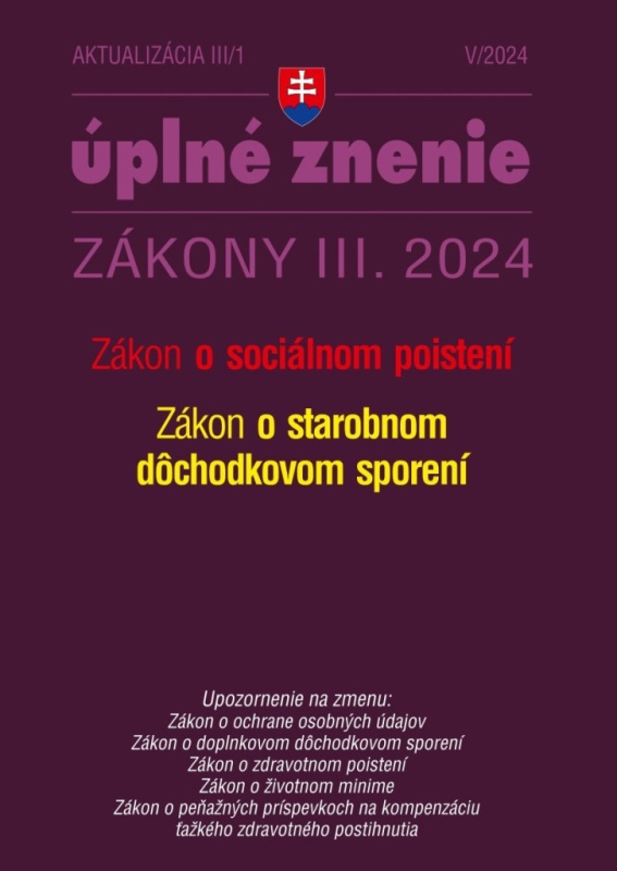 Aktualizácia III/1 / 2024 - Sociálne poistenie a dôchodkové sporenie