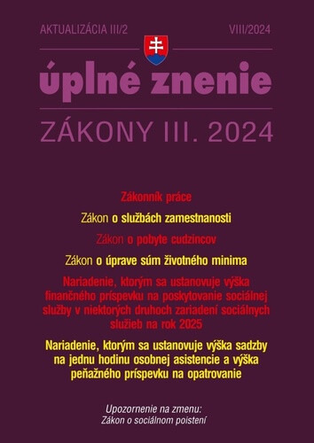 Aktualizácia III/2 / 2024 - Zákonník práce a zamestnávanie
