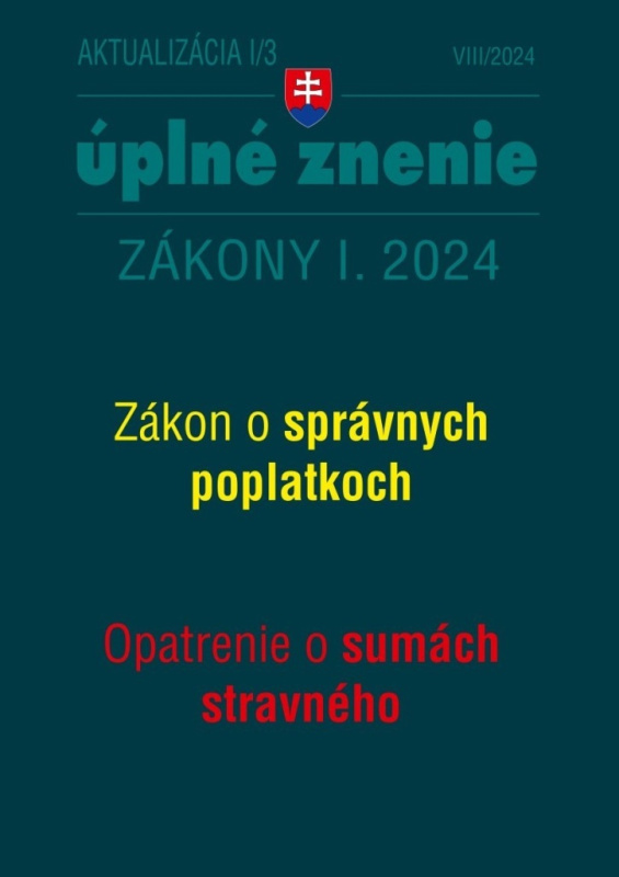 Aktualizácia I/3 / 2024- daňové a účtovné zákony (Zákon o správnych poplatkoch)
