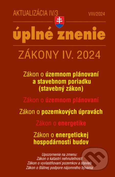 Aktualizácia IV/3 / 2024 - Stavebný zákon (Vlastníctvo bytov a nebytových priestorov)