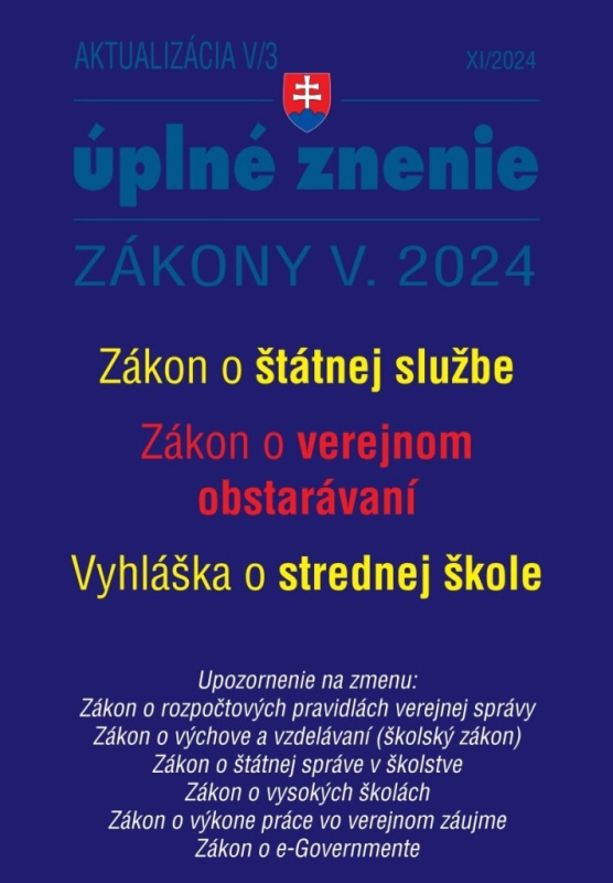 Aktualizácia V/3 / 2024 - štátna služba, informačné technológie
