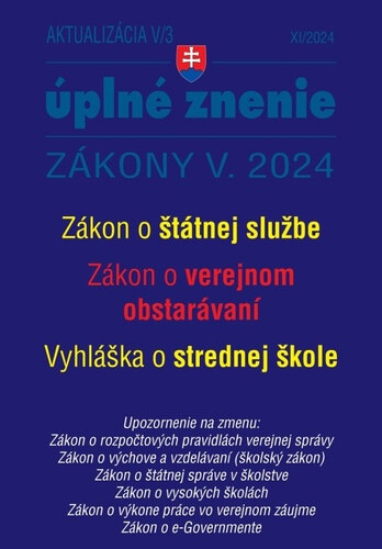 Aktualizácia V/3 / 2024 - štátna služba, informačné technológie